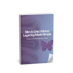 Slim & Chic: Winter Layering Made Simple (eBook)
